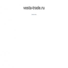 Скриншот главной страницы сайта vesta-trade.ru
